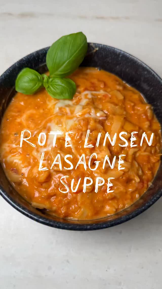 Linsen-Lasagne-Suppe