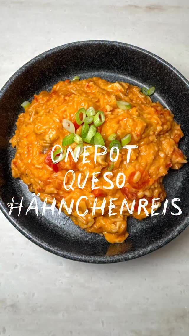 OnePot Queso Hähnchenreis